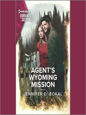 cover image of Agent's Wyoming Mission